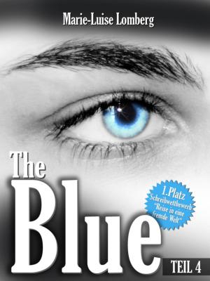 Cover of the book The Blue by Cindy Blowins
