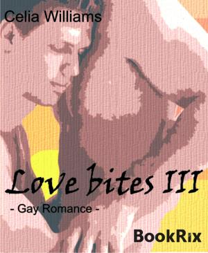 Cover of the book Love Bites III by Jennifer Zwaniga