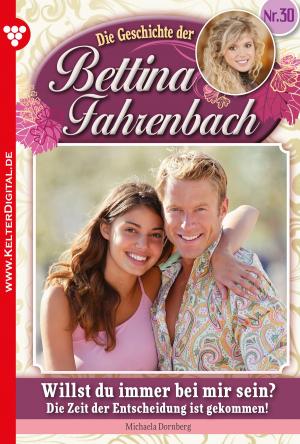 bigCover of the book Bettina Fahrenbach 30 – Liebesroman by 