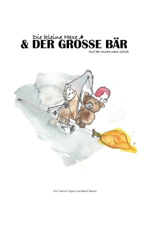 Cover of the book Die kleine Hexe und der große Bär by Alessandro Dallmann
