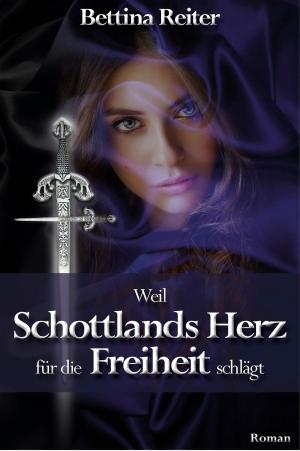 Cover of the book Weil Schottlands Herz für die Freiheit schlägt by Hanspeter Hemgesberg