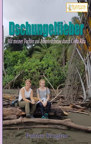 Cover of the book Dschungelfieber by Bernd Sternal