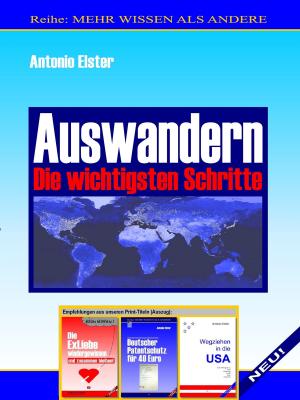 Cover of the book Auswandern. Die wichtigsten Schritte. by Rotraud Falke-Held