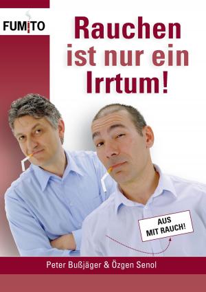 Cover of the book Rauchen ist nur ein Irrtum! by Ina Kramer