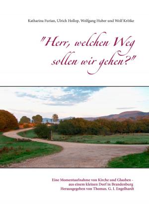 Cover of the book "Herr, welchen Weg sollen wir gehen?" by Andreas Schwarz