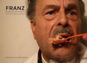 Book cover of Franz - Anatomie eines visuellen Kurzfilmkonzeptes