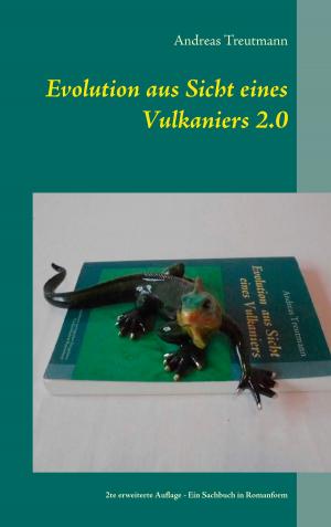 Cover of the book Evolution aus Sicht eines Vulkaniers 2.0 by René Martin