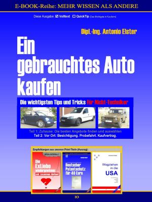 Cover of the book Ein gebrauchtes Auto kaufen. Teil 2: Vor Ort - Besichtigung, Probefahrt, Kaufvertrag by Denise Keller, Hans Rudolf Zurfluh, Romy Widmer