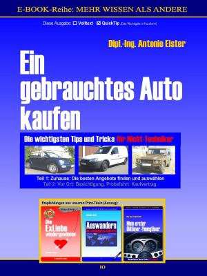 Cover of the book Ein gebrauchtes Auto kaufen. Teil 1: Zuhause - Die besten Angebote finden. QuickTip-Ratgeber by fotolulu