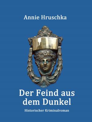 Cover of the book Der Feind aus dem Dunkel by Jens Hahnwald, Peter Bürger, Georg D. Heidingsfelder