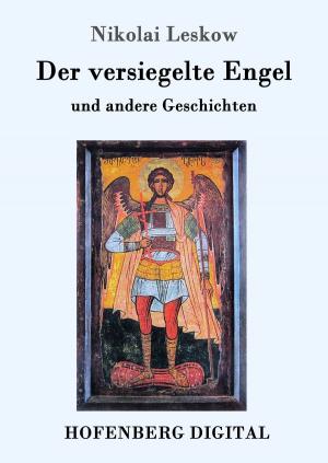 Cover of the book Der versiegelte Engel by August Strindberg