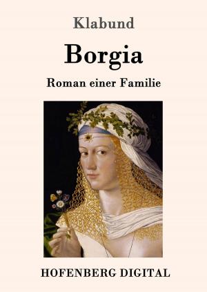 Cover of the book Borgia by Rainer Maria Rilke
