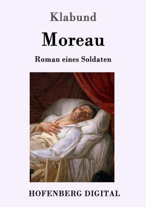 Cover of the book Moreau by Erich Mühsam