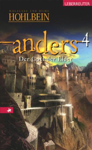 Book cover of Anders - Der Gott der Elder (Bd. 4)