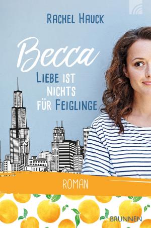 Cover of the book Becca - Liebe ist nichts für Feiglinge by Harald Orth, Andreas Malessa