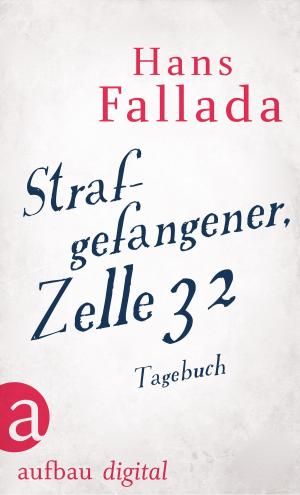 Book cover of Strafgefangener, Zelle 32
