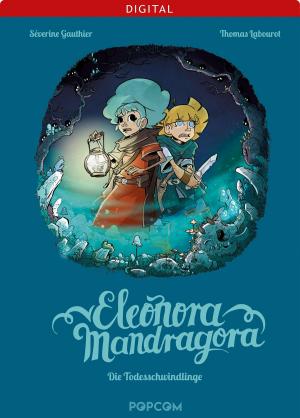 Cover of the book Eleonora Mandragora 02: Die Todesschwindlinge by Judd Winick