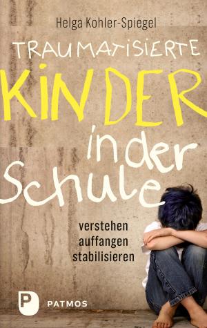 Cover of the book Traumatisierte Kinder in der Schule by Jürgen Moltmann