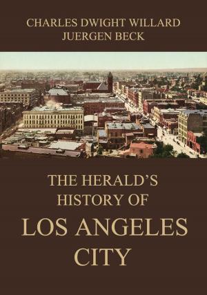 Book cover of The Herald's History of Los Angeles City