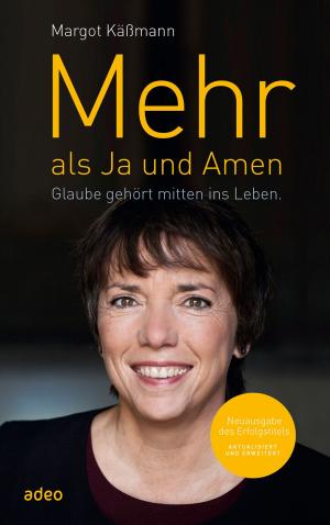 Cover of the book Mehr als Ja und Amen by Andreas Knapp