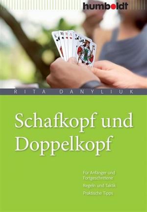 Cover of the book Schafkopf und Doppelkopf by Patricia van der Linden, Karin Bunte-Schönberger, Christiane Reichardt