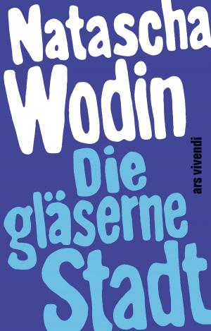 bigCover of the book Die gläserne Stadt (eBook) by 