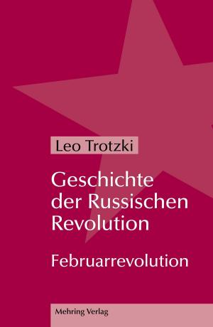 Cover of the book Geschichte der Russischen Revolution by David North