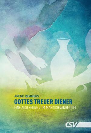 Cover of the book Gottes treuer Diener by Christian Briem
