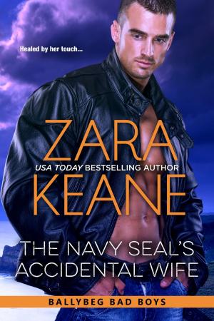 Cover of the book The Navy SEAL's Accidental Wife by Zara Keane