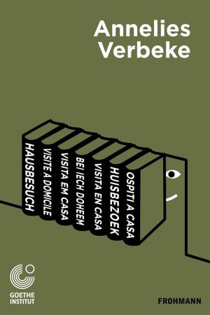 Cover of the book Hausbesuch by Marie Darrieussecq, Goethe-Institut, Nicolas Ehler