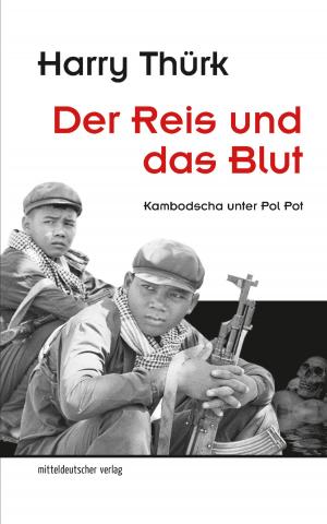 Cover of the book Der Reis und das Blut by Anna Sperk