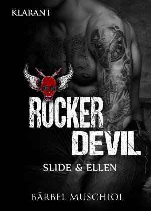 Cover of the book Rocker Devil. Slide und Ellen by Ele Wolff