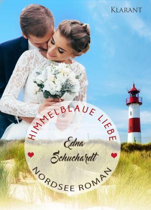 Cover of Himmelblaue Liebe. Nordsee Roman