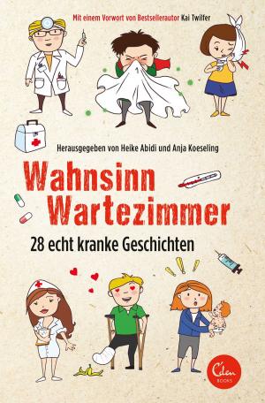 Book cover of Wahnsinn Wartezimmer