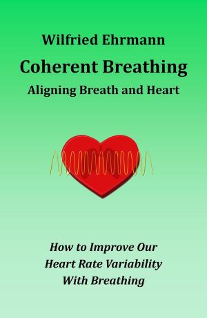 Cover of the book Coherent Breathing by Saskia John