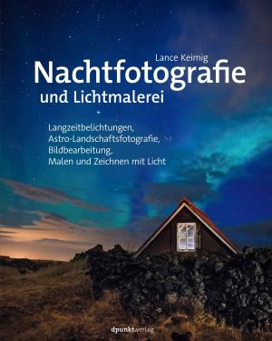 Book cover of Nachtfotografie und Lichtmalerei