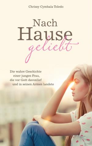 Cover of the book Nach Hause geliebt by Melanie Schüer