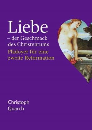 Book cover of Liebe - der Geschmack des Christentums