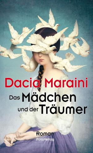 Book cover of Das Mädchen und der Träumer