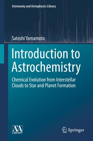 Cover of the book Introduction to Astrochemistry by Keita Fuchise
