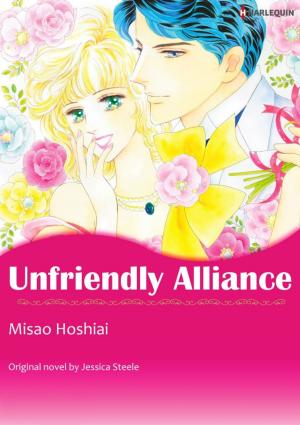 Cover of the book UNFRIENDLY ALLIANCE by Donna Alward, Tanya Michaels, Katherine Garbera, Kathleen O'Brien