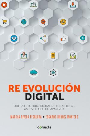 Cover of the book Re evolución digital by Brenda Lozano