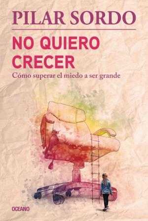 Cover of the book No quiero crecer by Gina Tarditi