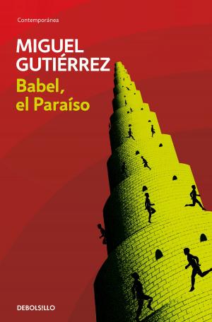 Cover of the book Babel, el paraíso by Edgardo Rivera Martínez