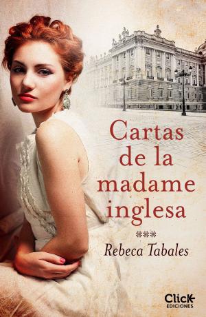 Cover of the book Cartas de la madame inglesa by Jonah Gibson