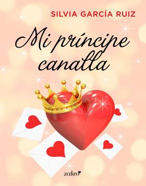 Cover of the book Mi príncipe canalla by Eric Ries