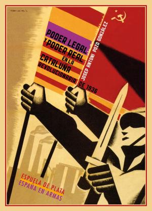 Cover of Poder legal y poder real en la Cataluña revolucionaria de 1936