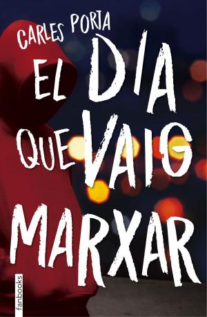Cover of the book El dia que vaig marxar by Carme Riera