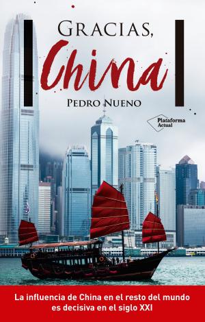 Cover of the book Gracias, China by Jordi Martínez Llorente