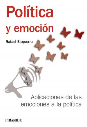 Cover of the book Política y emoción by Francisco Miguel Martínez Rodríguez